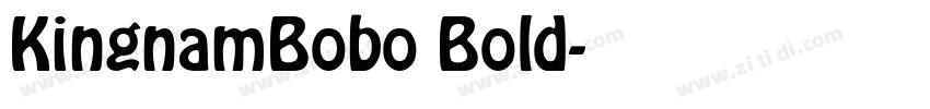 KingnamBobo Bold字体转换